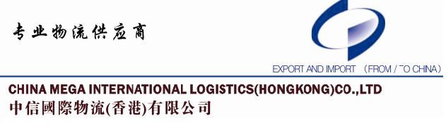 CHINA MEGA INT'L LOGISTICS(HK)CO.,LTD